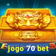 jogo 70 bet